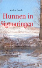 Hunnen in Sigmaringen Alemannenkrimi